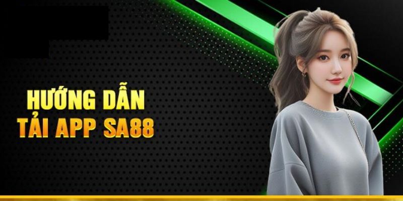 Khám phá app Sa88 với trải nghiệm giải trí đỉnh cao Khám phá app Sa88 với trải nghiệm giải trí đỉnh cao
